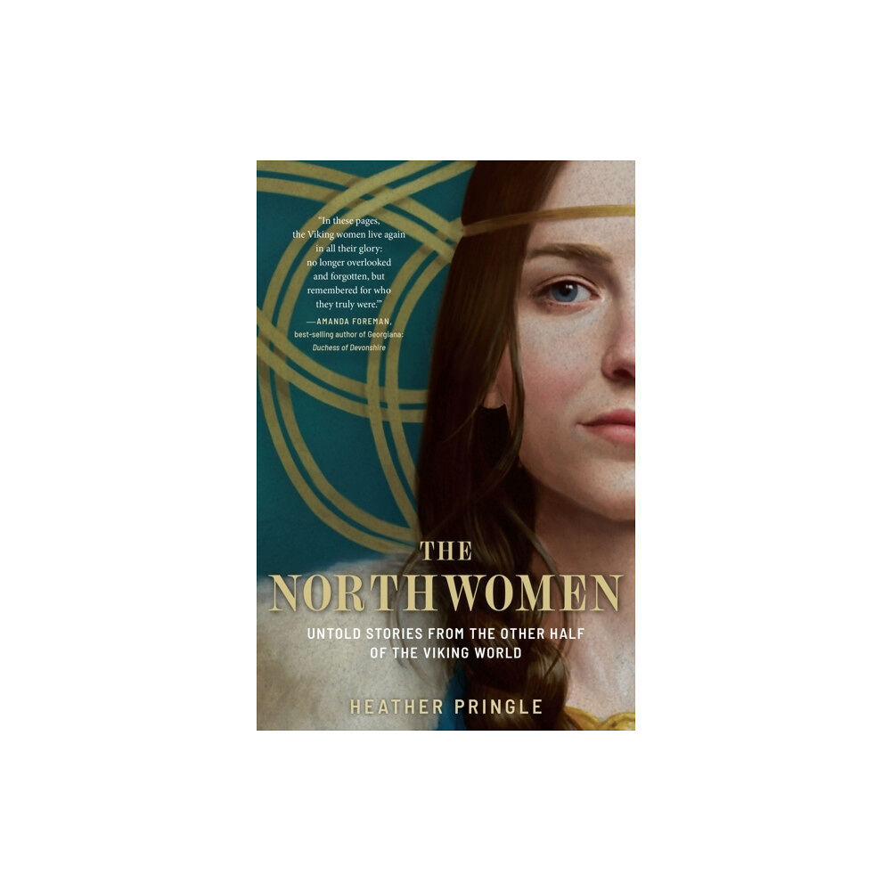 Heather Pringle The Northwomen (inbunden, eng)