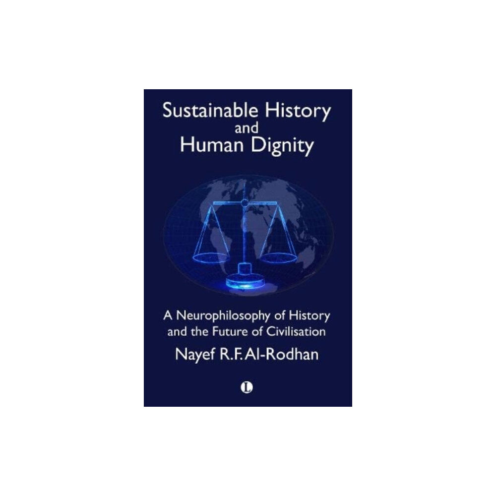 James Clarke & Co Ltd Sustainable History and the Dignity of Man (häftad, eng)