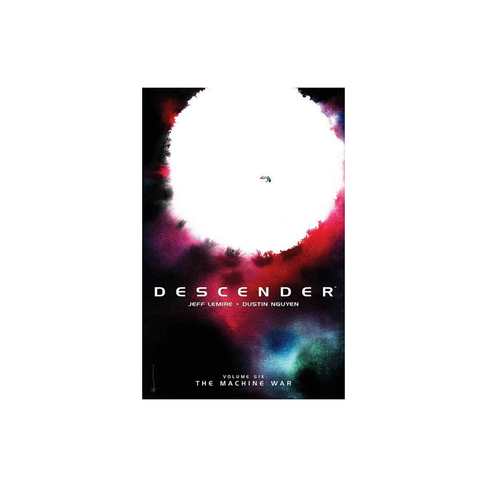 Image Comics Descender Volume 6: The Machine War (häftad, eng)