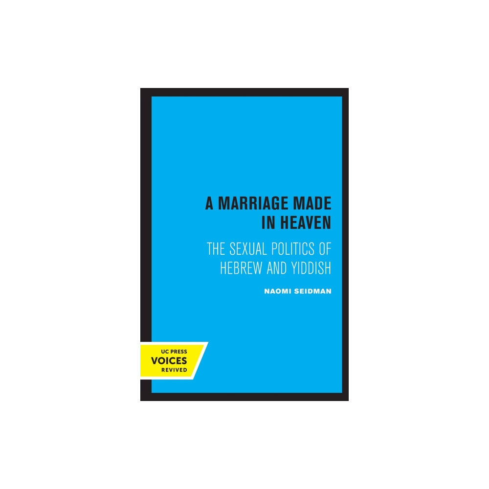 University of california press A Marriage Made in Heaven (häftad, eng)