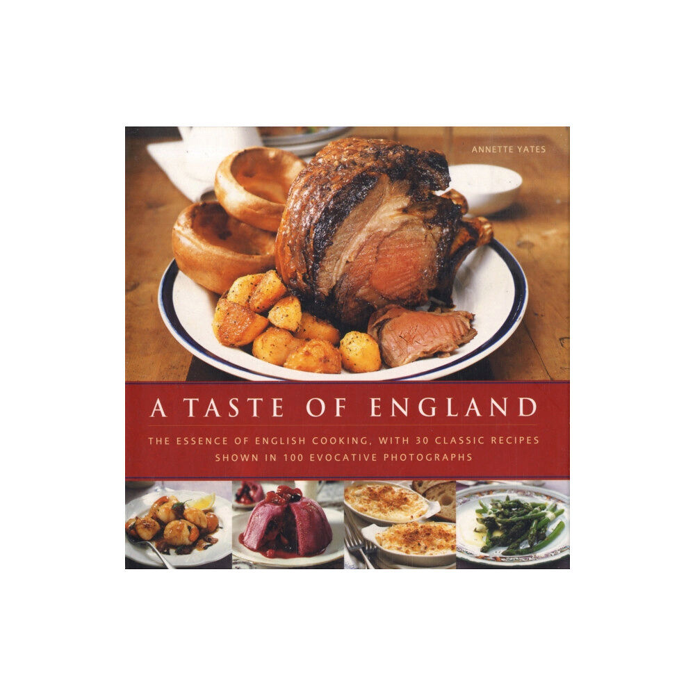 Anness publishing A Taste of England (inbunden, eng)