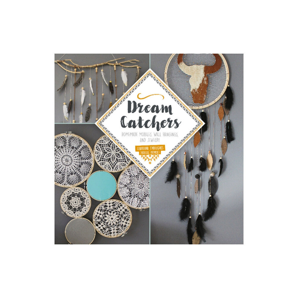 Schiffer Publishing Ltd Dream Catchers (häftad, eng)