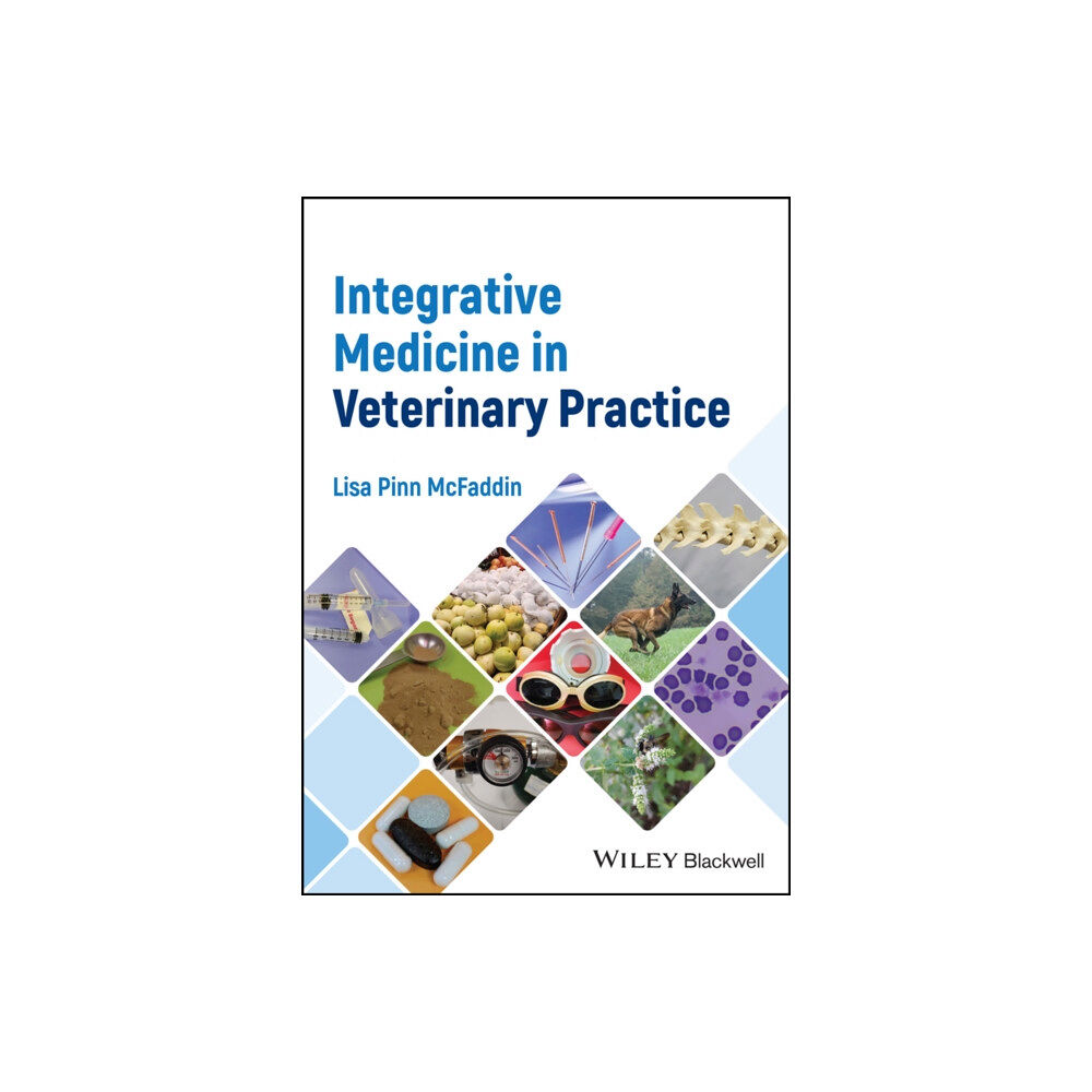 John Wiley And Sons Ltd Integrative Medicine in Veterinary Practice (inbunden, eng)