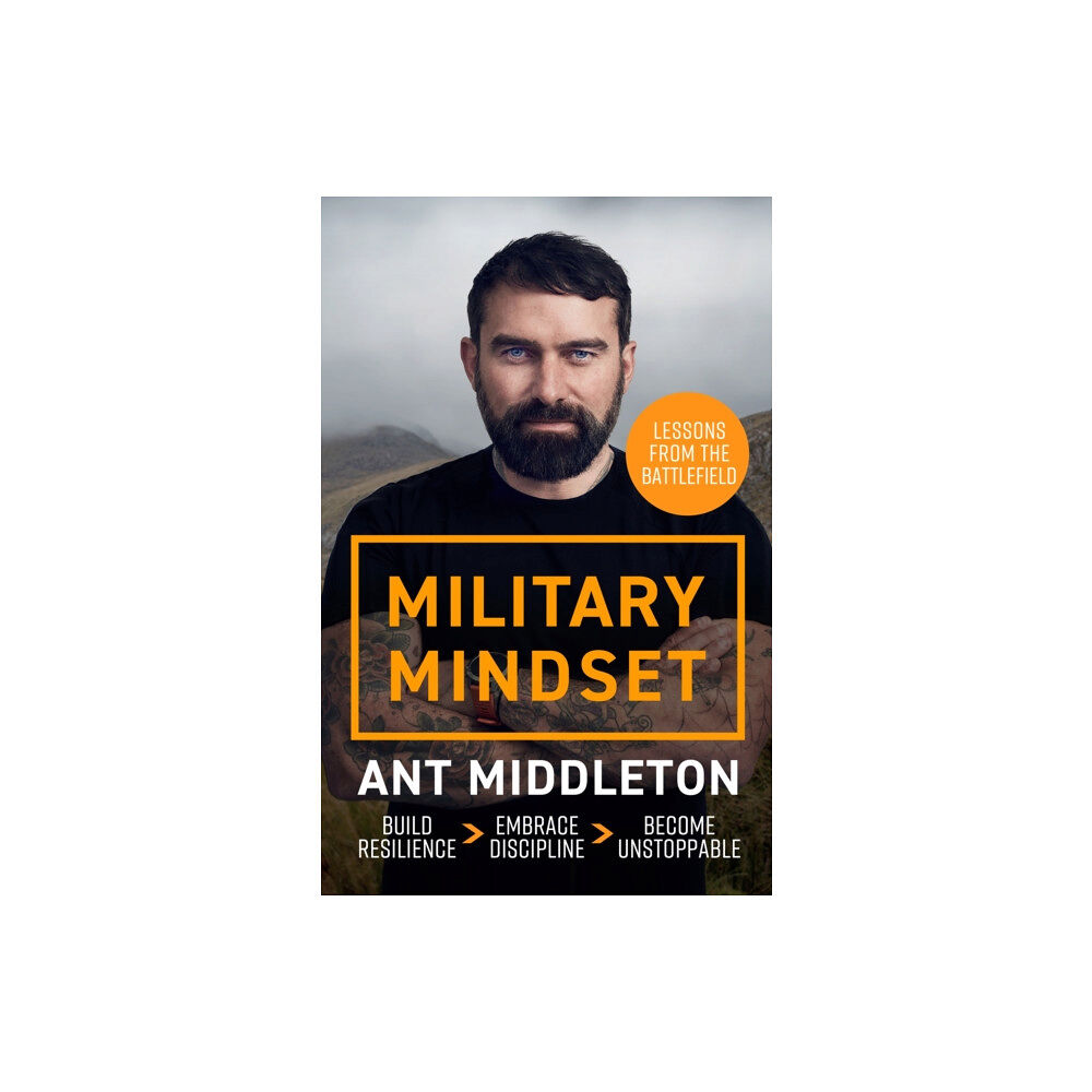 Hodder & Stoughton Military Mindset: Lessons from the Battlefield (häftad, eng)