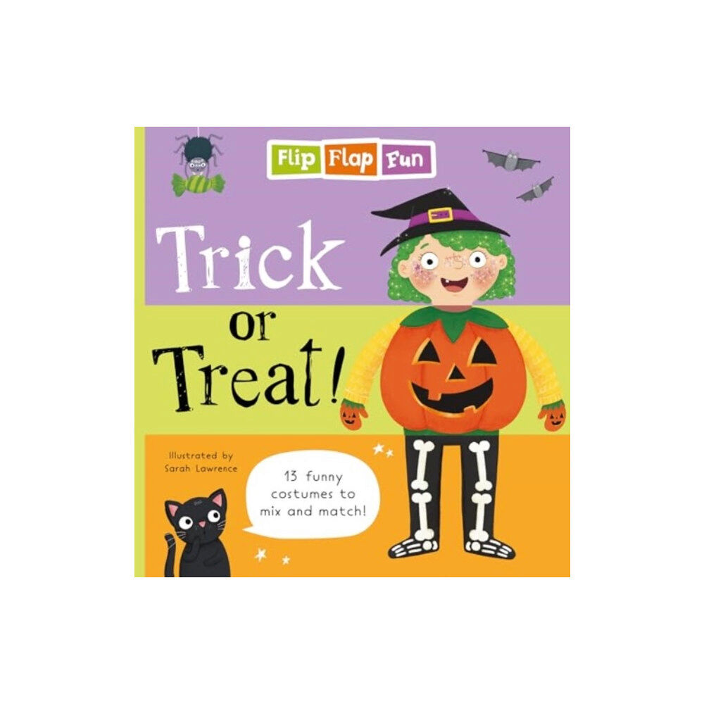 Sweet Cherry Publishing Flip Flap Fun: Trick or Treat (inbunden, eng)