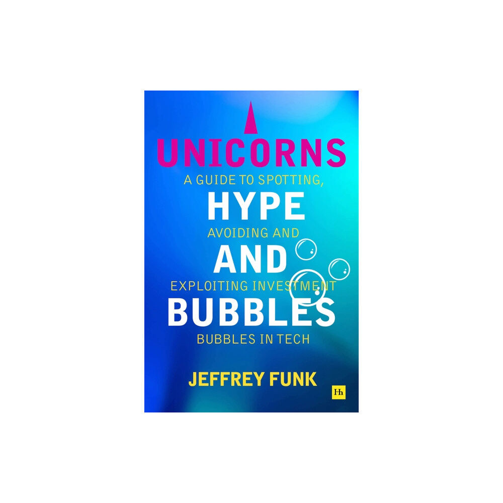 Harriman House Publishing Unicorns, Hype, and Bubbles (häftad, eng)