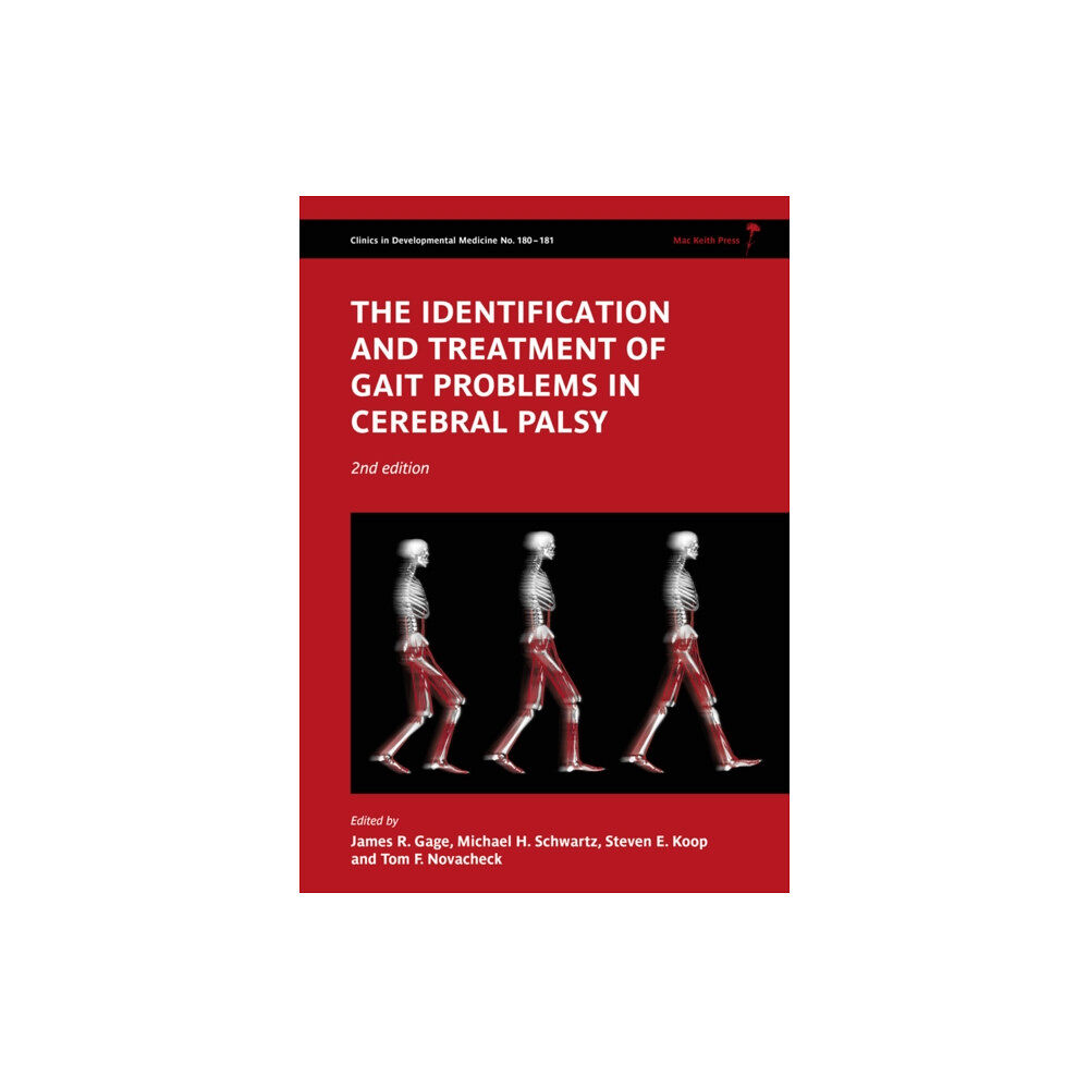 Mac Keith Press The Identification and Treatment of Gait Problems in Cerebral Palsy (inbunden, eng)