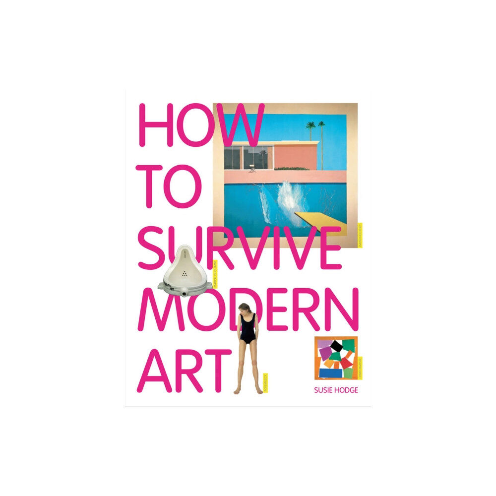 Tate Publishing How to Survive Modern Art (häftad, eng)