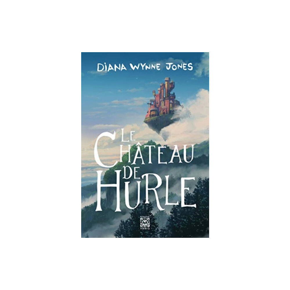 Ynnis Le Chateau De Hurle (häftad, fre)