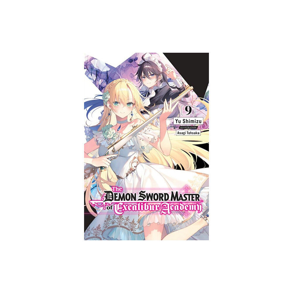 Little, Brown & Company The Demon Sword Master of Excalibur Academy, Vol. 9 (light novel) (häftad, eng)