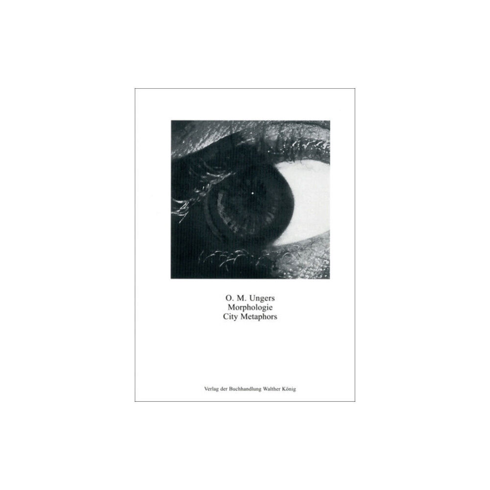 Verlag der Buchhandlung Walther Konig Oswald Mathias Ungers (häftad, eng)