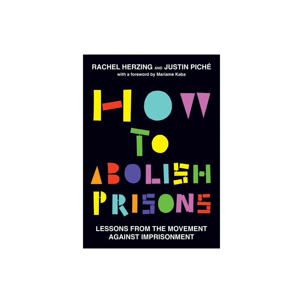 Haymarket Books How to Abolish Prisons (häftad, eng)