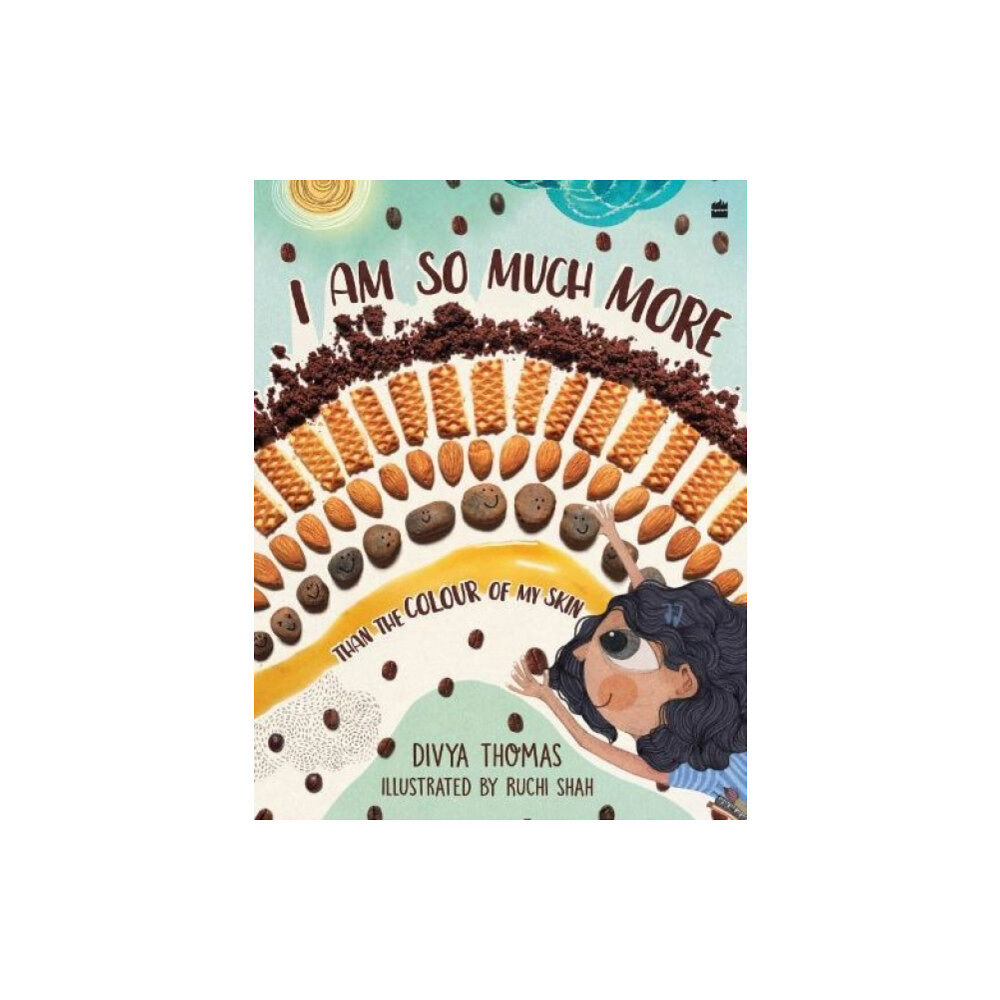 HarperCollins India I Am So Much More Than The Colour Of My Skin (häftad, eng)