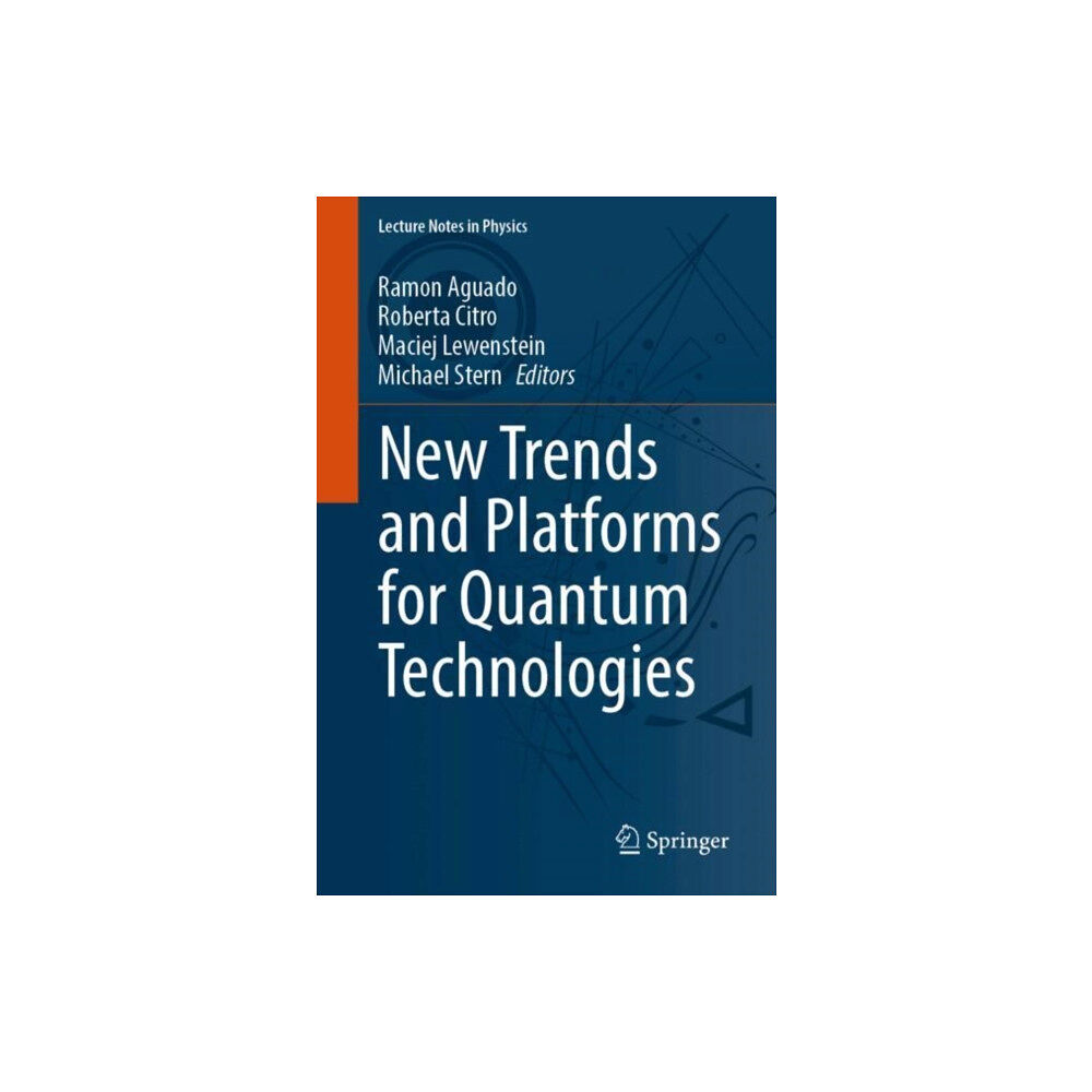 Springer International Publishing AG New Trends and Platforms for Quantum Technologies (häftad, eng)