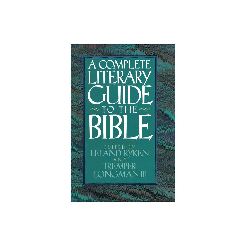 Zondervan The Complete Literary Guide to the Bible (häftad, eng)