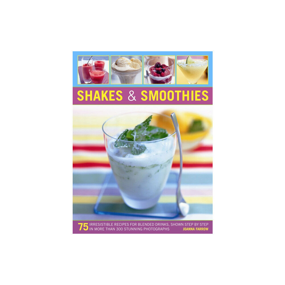 Anness publishing Shakes and Smoothies (häftad, eng)