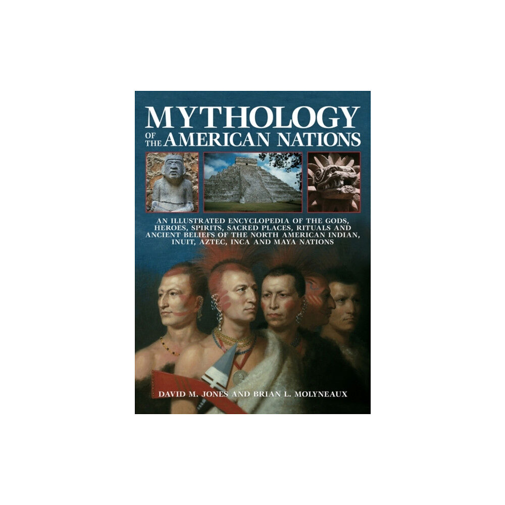 Anness publishing Mythology of the American Nations (häftad, eng)