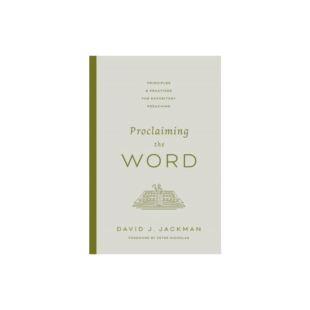 Crossway Books Proclaiming the Word (häftad, eng)