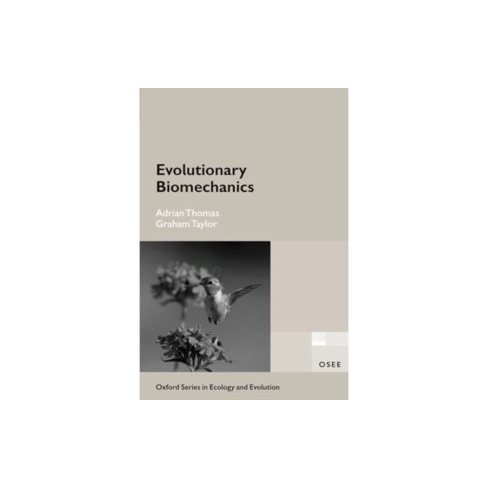 Oxford University Press Evolutionary Biomechanics (häftad, eng)