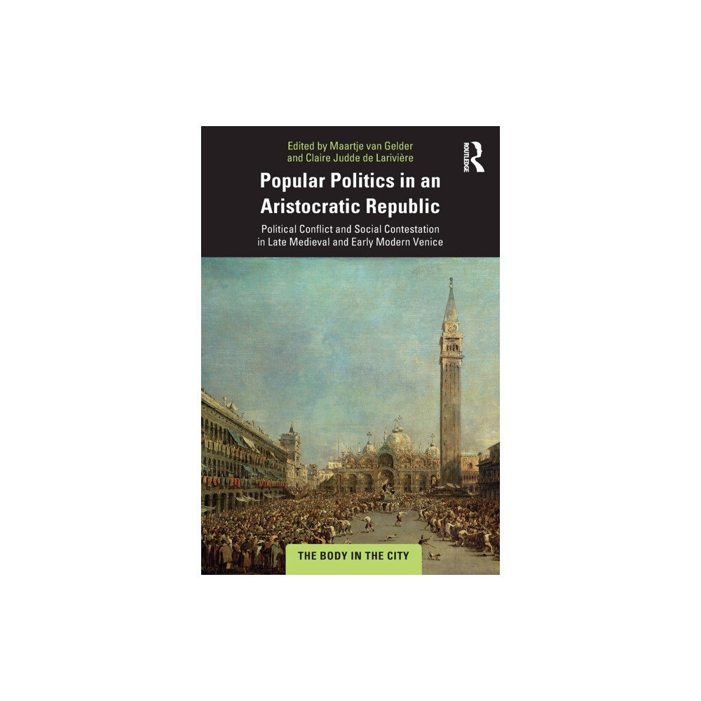 Taylor & francis ltd Popular Politics in an Aristocratic Republic (häftad, eng)