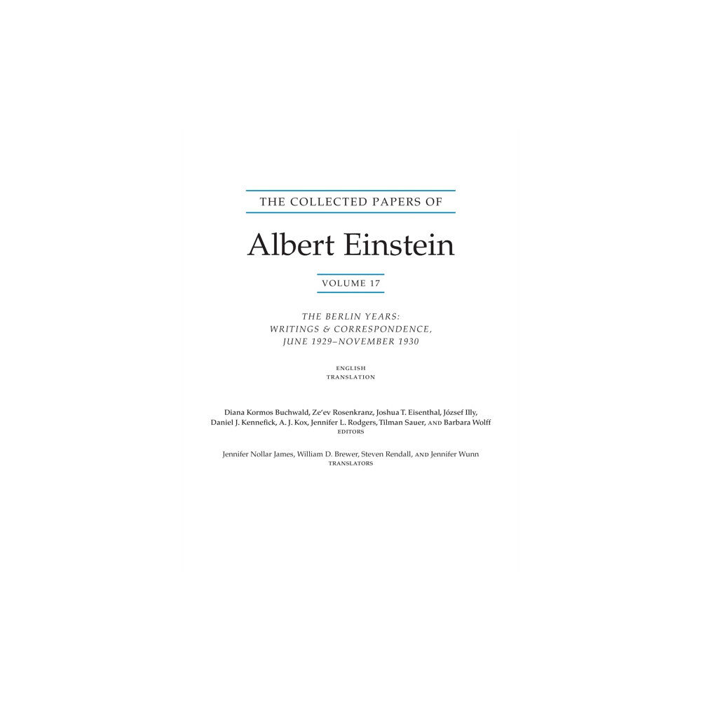 Princeton University Press The Collected Papers of Albert Einstein, Volume 17 (Translation Supplement) (häftad, eng)