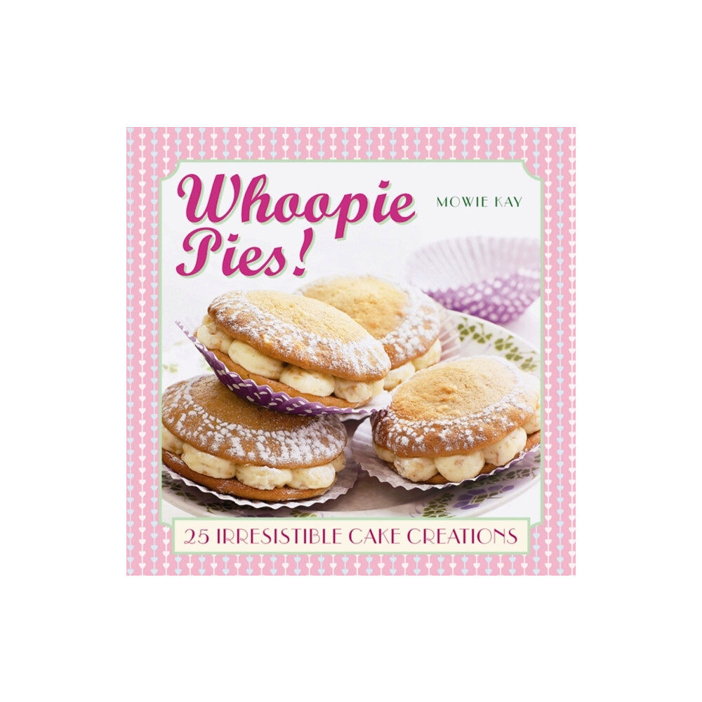 Anness publishing Whoopie Pies! (inbunden, eng)