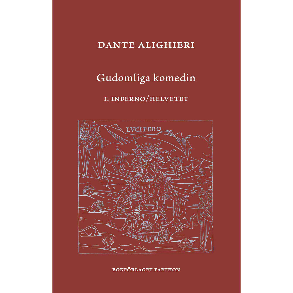 Dante Alighieri Gudomliga komedin. 1 Inferno / Helvetet (inbunden)