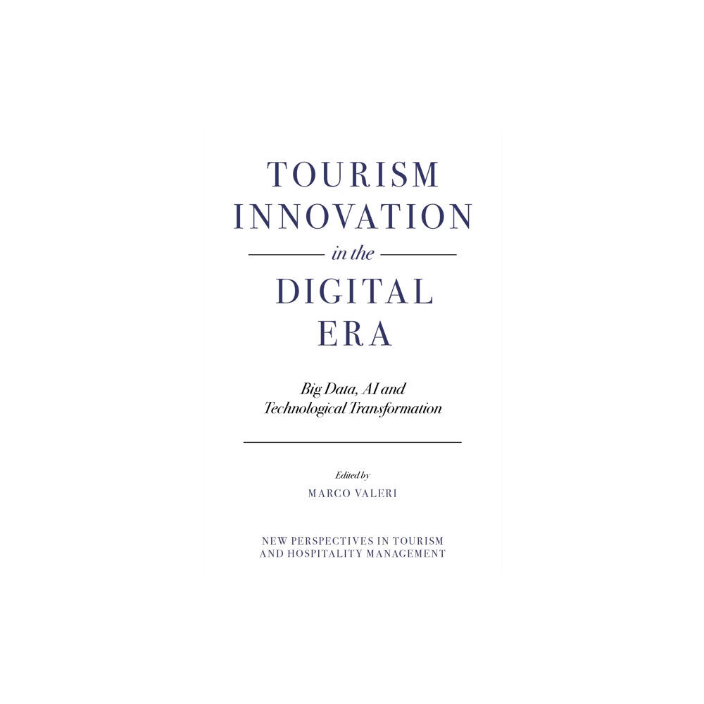 Emerald Publishing Limited Tourism Innovation in the Digital Era (inbunden, eng)