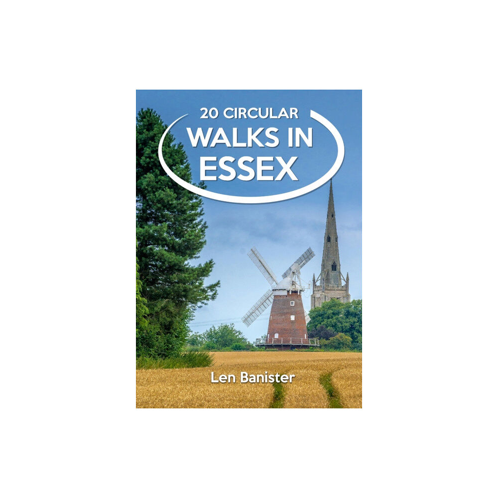 Countryside Books 20 Circular Walks in Essex (häftad, eng)