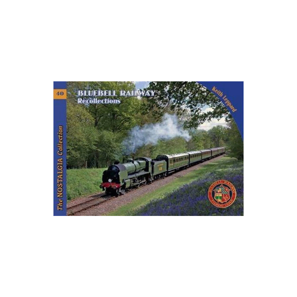 Mortons Media Group Bluebell Railway Recollections (häftad, eng)