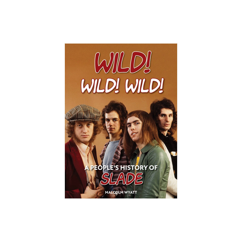 Spenwood Books Wild! Wild! Wild! (inbunden, eng)