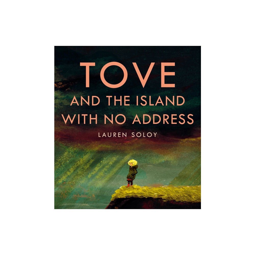 Tundra Books Tove and the Island with No Address (inbunden, eng)