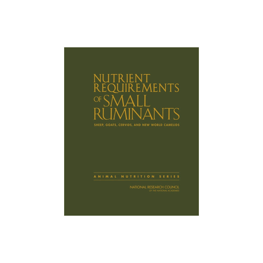 National Academies Press Nutrient Requirements of Small Ruminants (inbunden, eng)