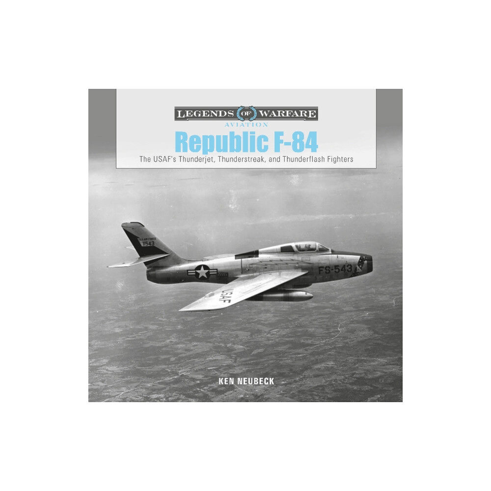 Schiffer Publishing Ltd Republic F-84 (inbunden, eng)