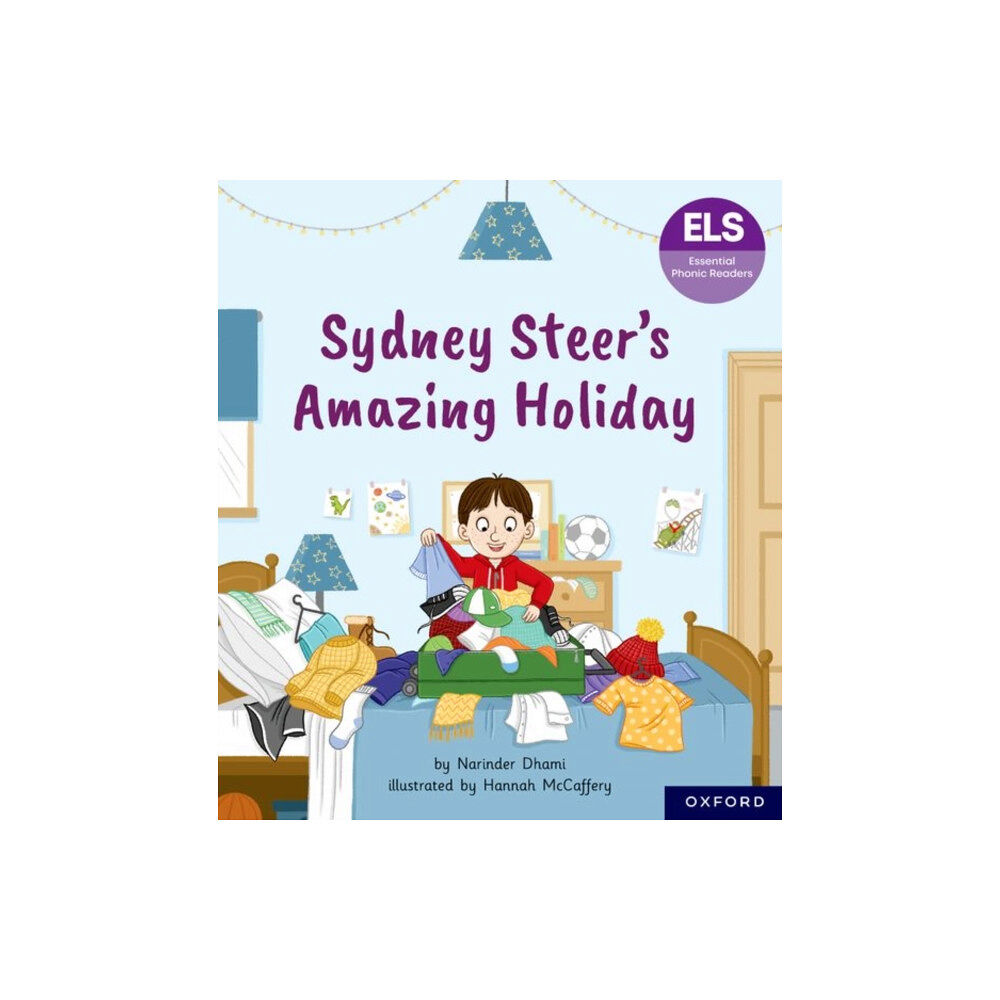 Oxford University Press Essential Letters and Sounds: Essential Phonic Readers: Oxford Reading Level 6: Sydney Steer's Amazing Holiday (häftad,...