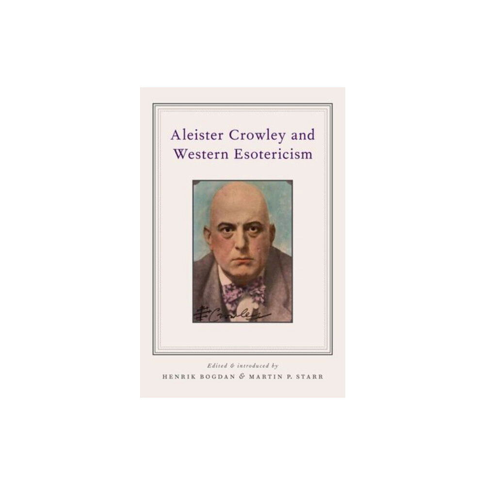 Oxford University Press Inc Aleister Crowley and Western Esotericism (häftad, eng)