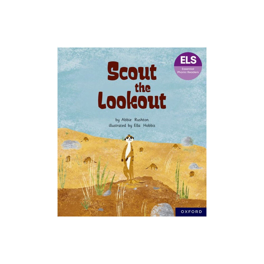 Oxford University Press Essential Letters and Sounds: Essential Phonic Readers: Oxford Reading Level 5: Scout the Lookout (häftad, eng)