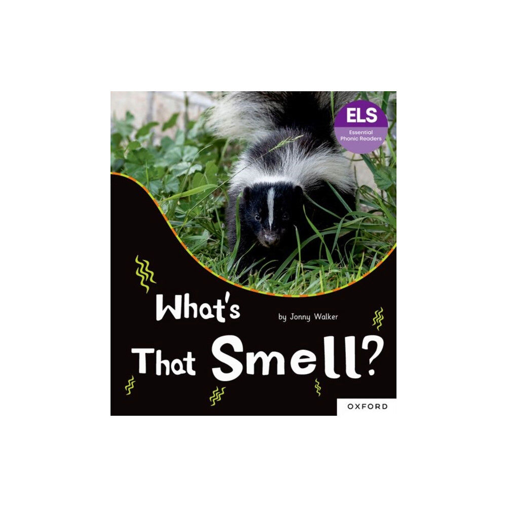 Oxford University Press Essential Letters and Sounds: Essential Phonic Readers: Oxford Reading Level 5: What's That Smell? (häftad, eng)