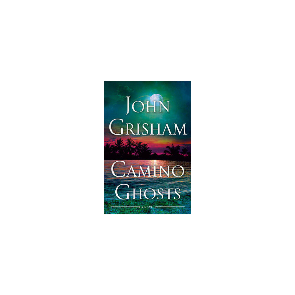 John Grisham Camino Ghosts (inbunden, eng)