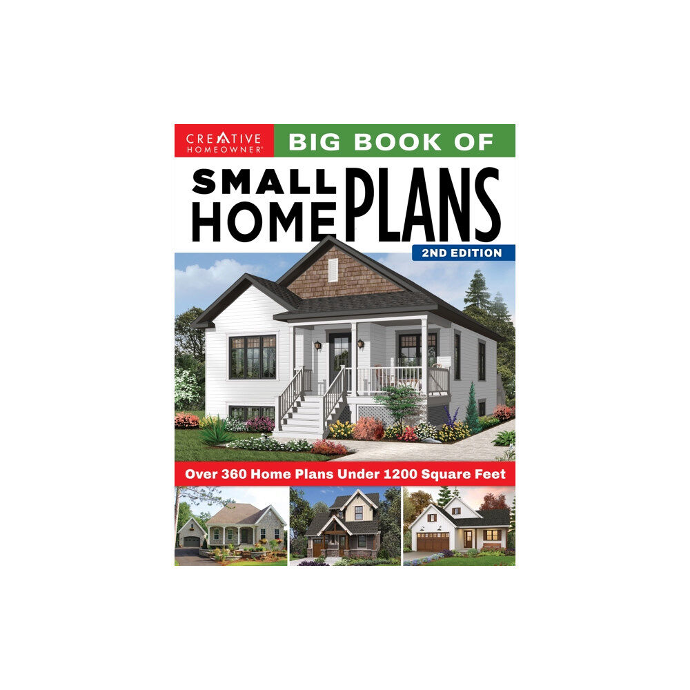 Creative Homeowner Press,U.S. Big Book of Small Home Plans, 2nd Edition (häftad, eng)