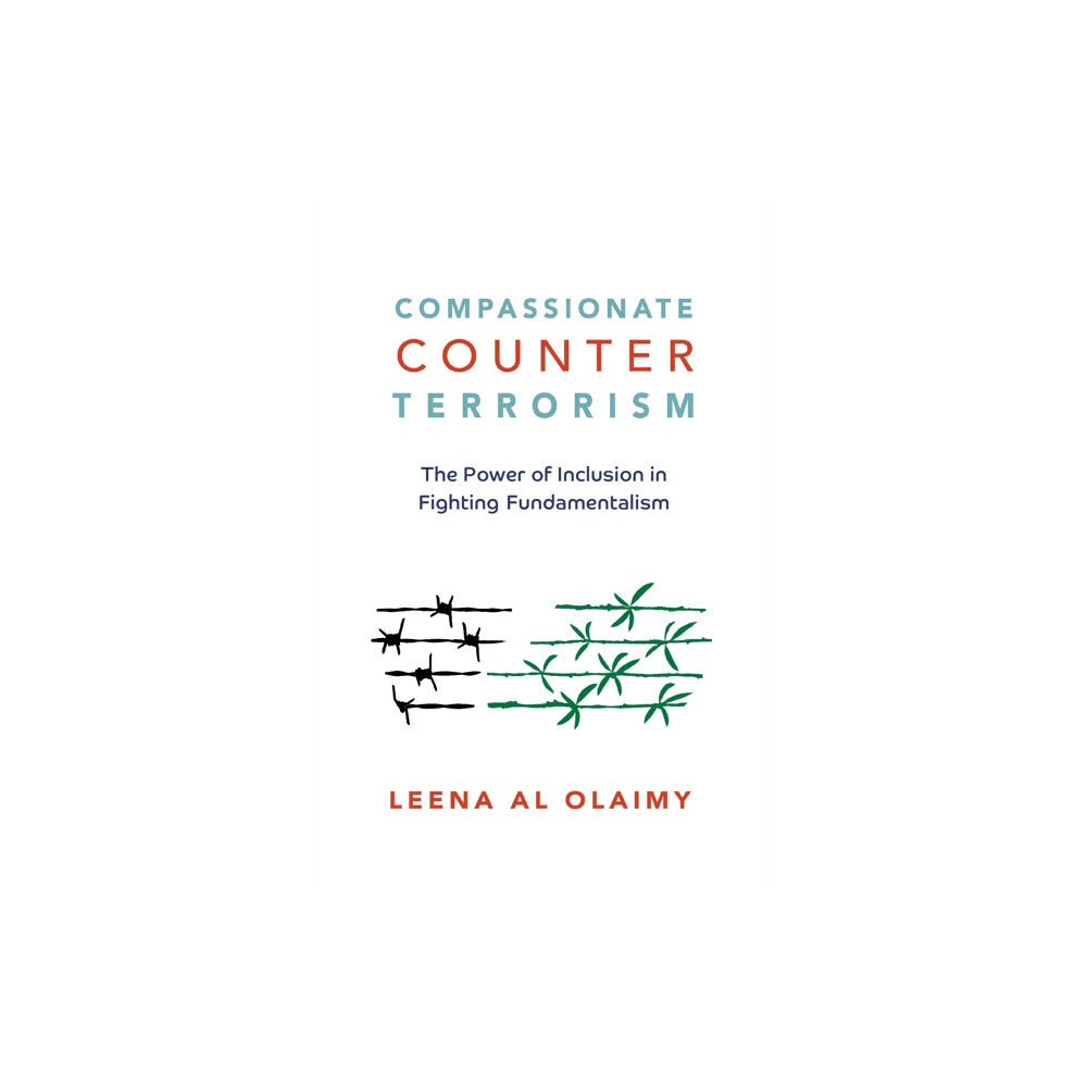 Berrett-Koehler Publishers Compassionate Counterterrorism (häftad, eng)