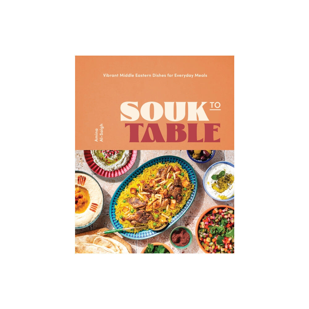 Quarto Publishing Group USA Inc Souk to Table (inbunden, eng)