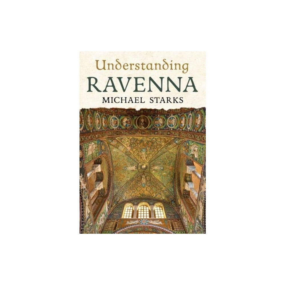 Fonthill Media LLc Understanding Ravenna (häftad, eng)