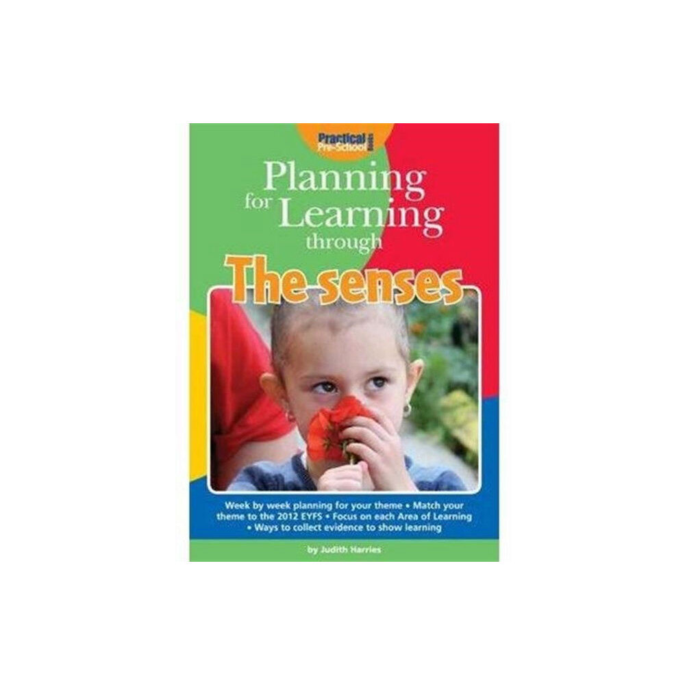 Practical Pre-School Books Planning for Learning Through The Senses (häftad, eng)