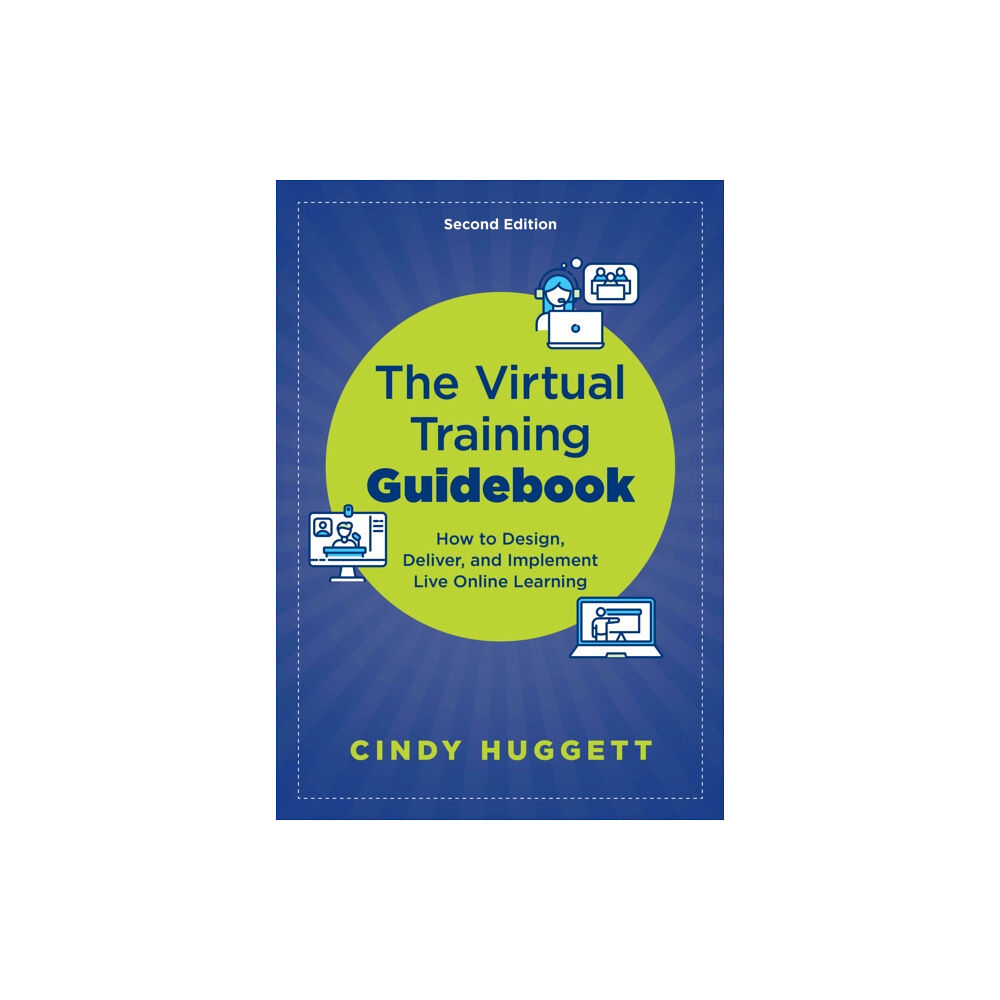 American Society for Training & Development The Virtual Training Guidebook (häftad, eng)