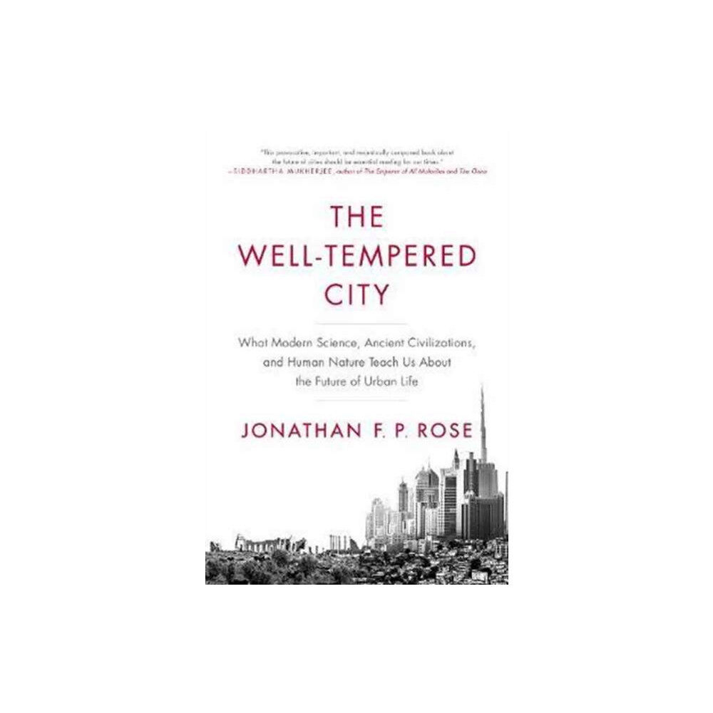 Harpercollins publishers inc The Well-Tempered City (häftad, eng)