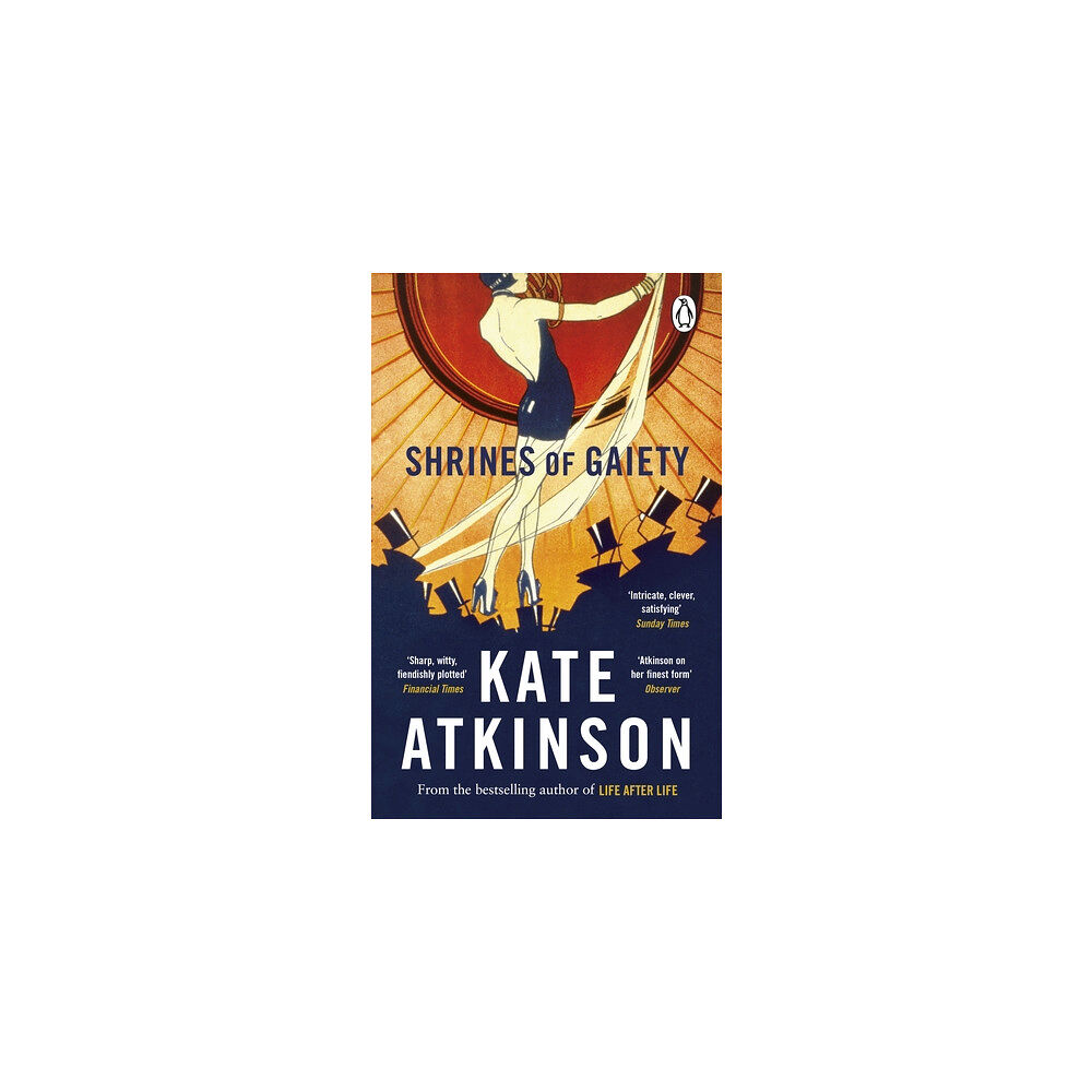 Kate Atkinson Shrines of Gaiety (pocket, eng)