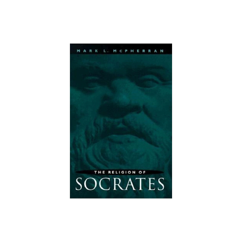 Pennsylvania State University Press The Religion of Socrates (häftad, eng)