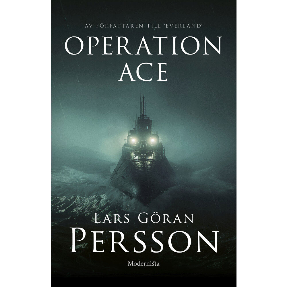 Lars Göran Persson Operation ACE : forest of dean - 1945 (inbunden)