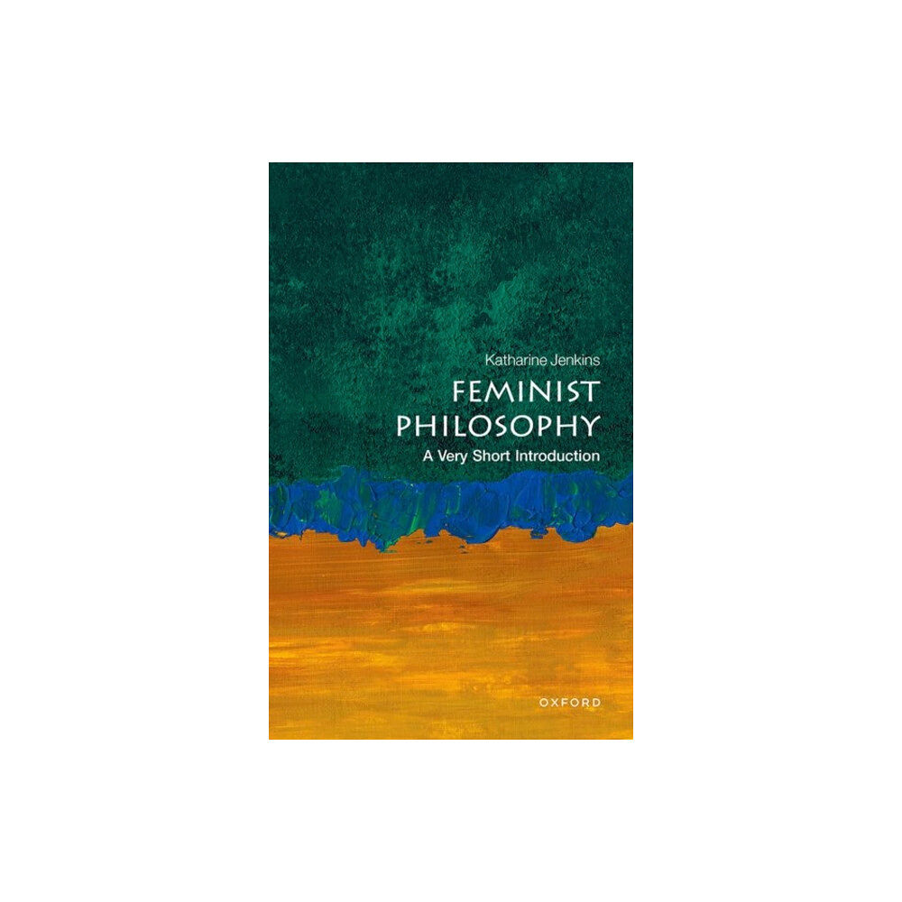 Oxford University Press Feminist Philosophy (häftad, eng)